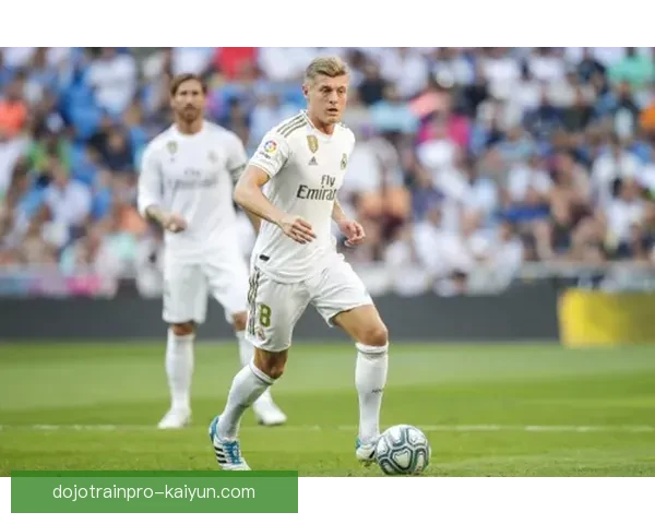 克罗斯助攻数据分析：状态回暖，持续提升对球队的贡献